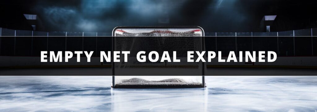 How Often Does Empty Net Work in Hockey